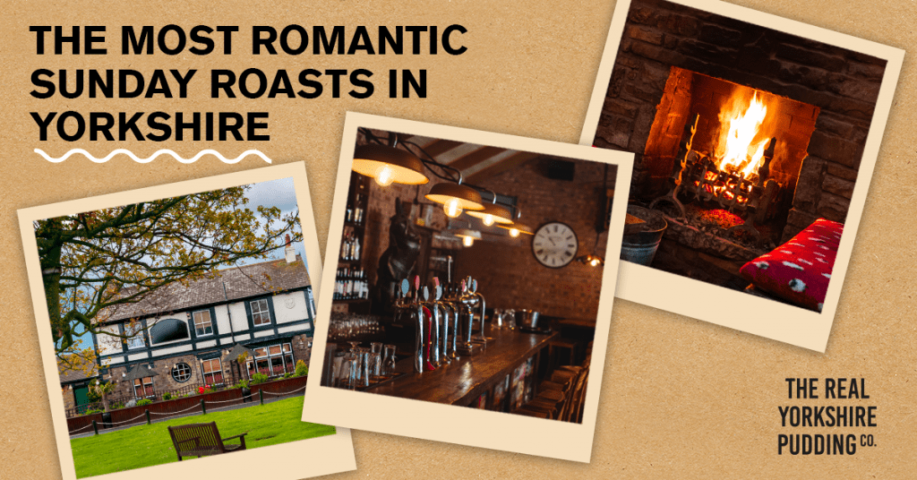Where Are Yorkshire’s Best Pubs For A Romantic Sunday Lunch?
