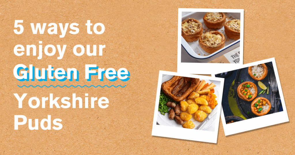 5 Ways to Enjoy Gluten Free Yorkshire Puddings